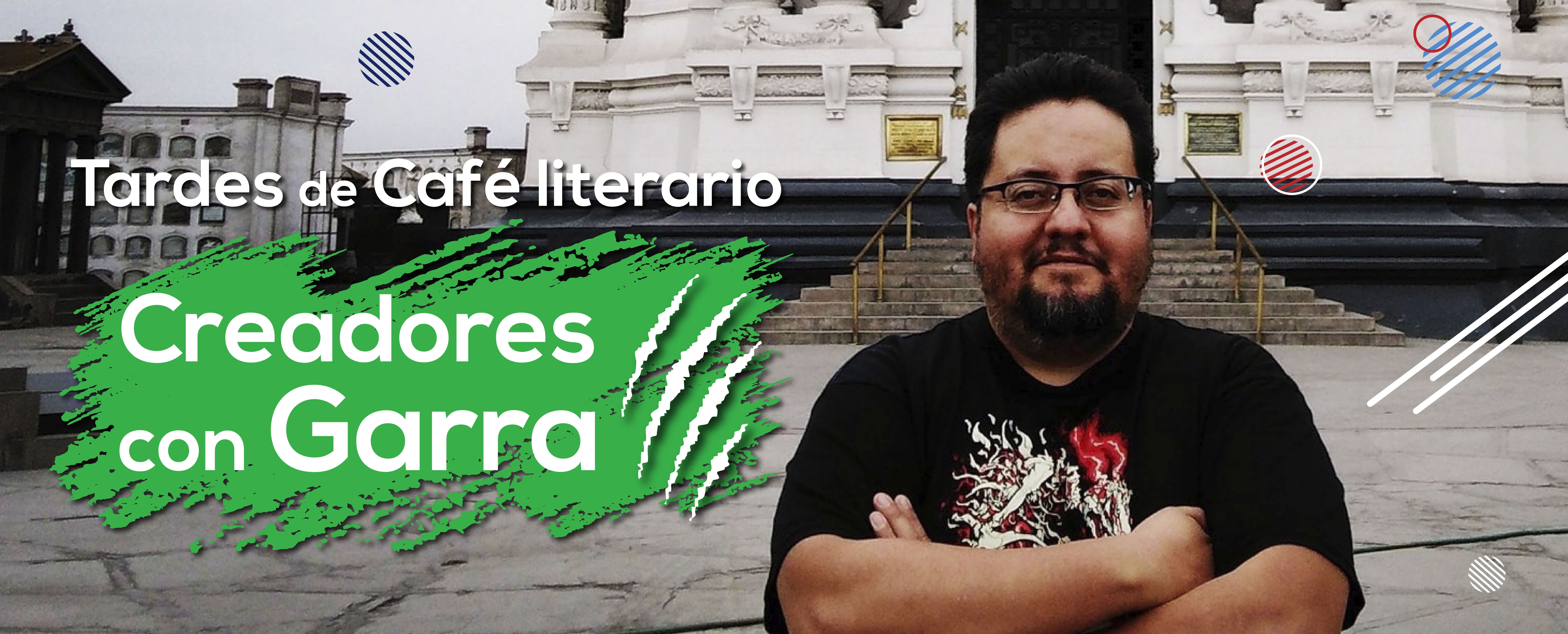 Café Literario Creadores con Garra